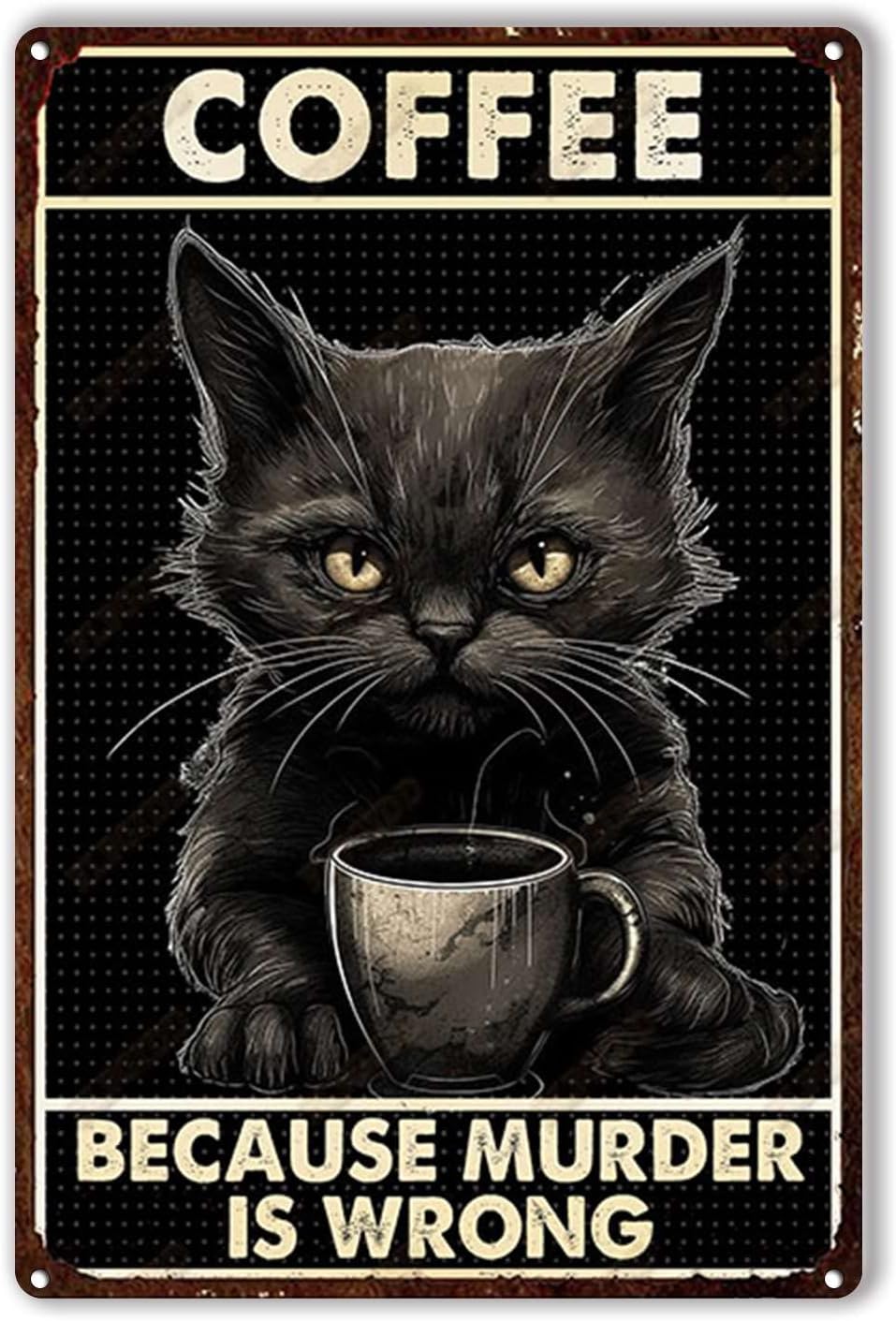 Tin Plaque Coffee cat Because  - Home Bar And Coffee review and price